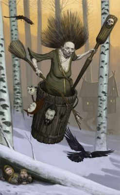  The Unbearable Heaviness of Baba Yaga's Mortar: A Journey Through Russian Folklore!